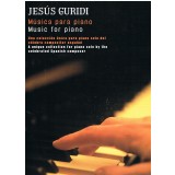 GURIDI. MUSIC FOR PIANO. UME