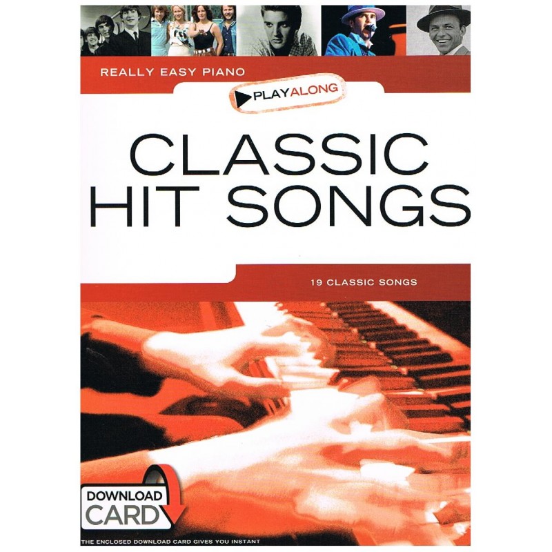 REALLY EASY PIANO. CLASSIC HIT SONGS