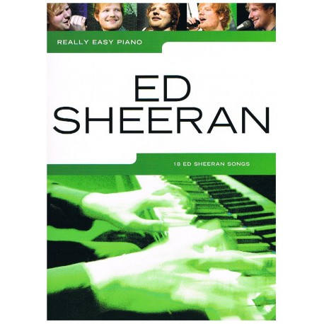 REALLY EASY PIANO. ED SHEERAN