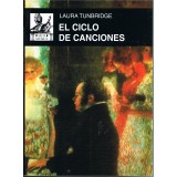 Tunbridge, Laura. El Ciclo De Canciones.