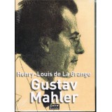 De La Grange, Henry-Louis. Gustav Mahler