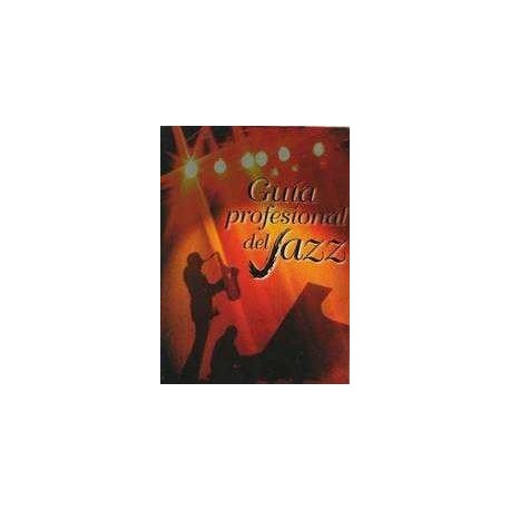 Varios. Guía Profesional del Jazz. SGAE