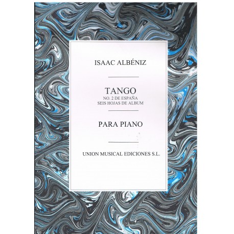 Albéniz, Isaac. Tango nº2 de España Seis Hojas de Album (Piano)