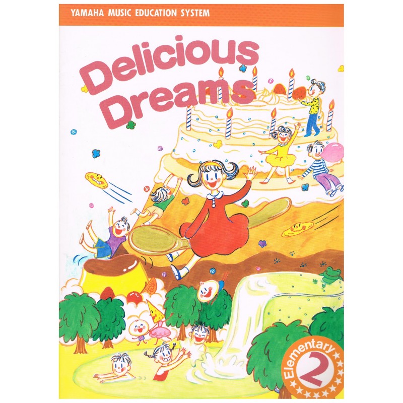 Yamaha Delicious Dreams 2 Elementary