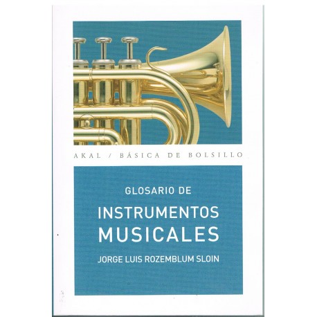 Rozemblum Sloin, Jorge Luis. Glosario de Instrumentos Musicales