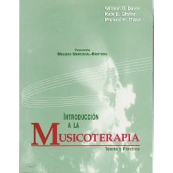 Davis/Gfeller/Thaut. Introducción a la Musicoterapia