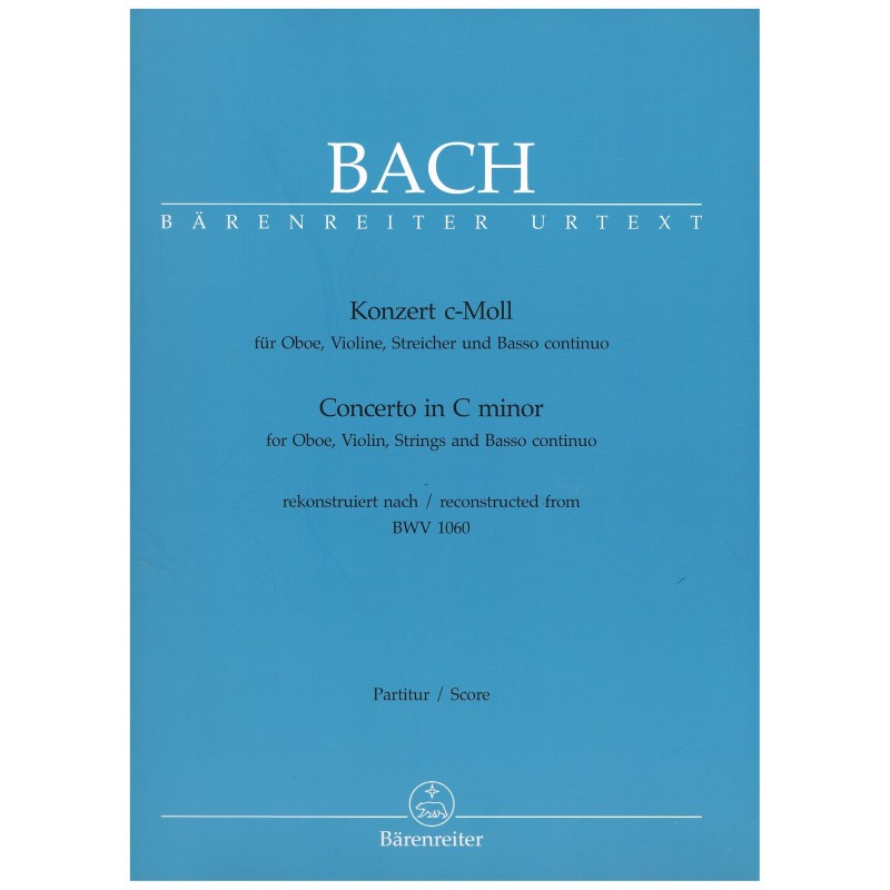 Bach, J.S. Concierto en Do Menor BWV 1060 (Oboe, Violín, Cuerdas y Bajo Contínuo) (Full Score)