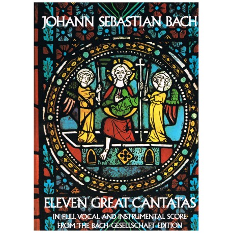Bach, J.S. Eleven Great Cantatas (Full Score)