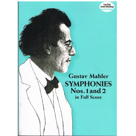 Mahler, Gustav. Sinfonías Nº1 y 2 (Full Score)