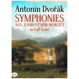 Dvorak, Antonin. Sinfonías Nº8 y 9 "Nuevo Mundo" (Full Score)