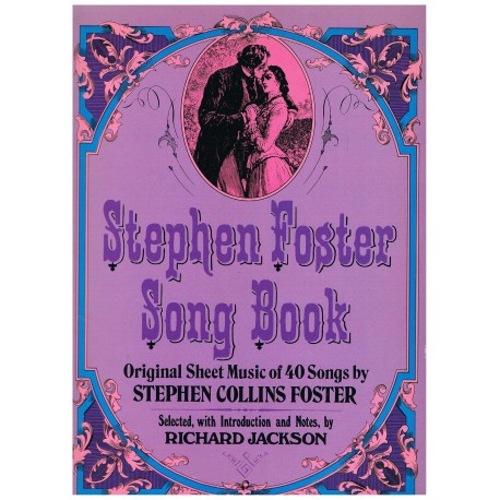 Foster, Stephen. Stephen Foster Song Book (Voz/Piano)
