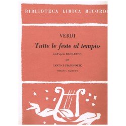 Verdi, Giuseppe. Tutte Le Feste Al Tempio (Rigoletto) (Voz Soprano/Baritono/Piano)