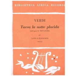 Verdi, Giuseppe. Tacea la Notte Placida (IL Trovatore) (Voz Soprano/Piano)
