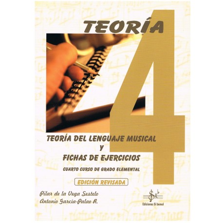 Vega/García. Teoría del Lenguaje Musical y Fichas de Ejercicios. 4º Grado Elemental