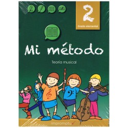 Mi Método 2 Lenguaje Musical Grado Elemental