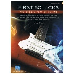 Nelson, Troy. First 50 Licks You should play on guitar (+audio access)