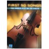 Varios. First 50 Songs you should play on the violin