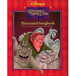Disney's the Hunchback of Notre Dame Illustrated Songbook