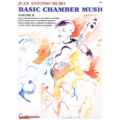 Muro, J.A. Basic Chamber Music Vol.2 (Guitarras). Chanterelle