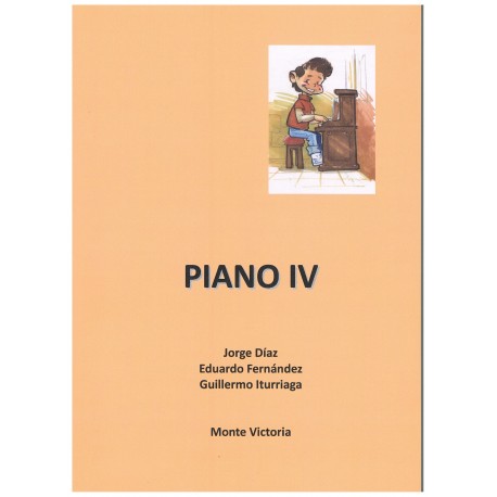 Díaz/Fernández/Iturriaga. Piano IV. Monte Victoria