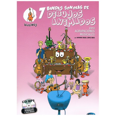 López Hens. 7 Bandas Sonoras de Dibujos Animados (Violines) +CD MP3. Carisch
