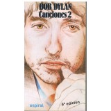 puerta Catástrofe Ocurrencia Bob Dylan. Canciones 2. Letras (Inglés y Español). Espiral