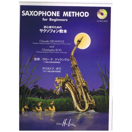 Delangle/Bois. Saxophone Method For Beginners +CD. Lemoine