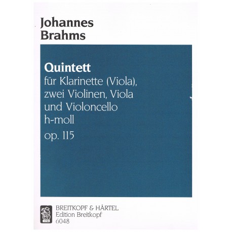 Brahms, Johannes. Quinteto Op.115 en SI Menor (Clarinete, 2 Violines, Viola y Violoncello). Breitkopf