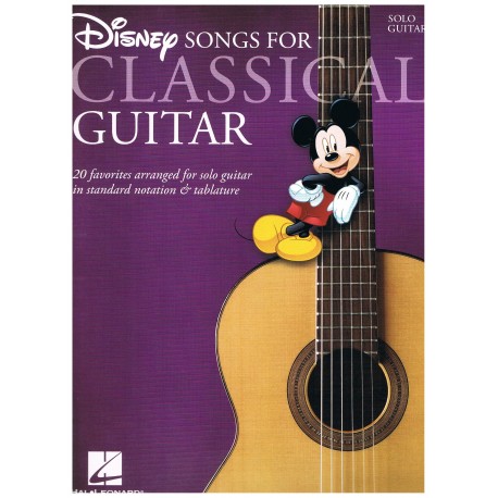 Disney Songs For Classical Guitar +Tablatura. Hal Leonard