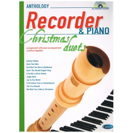 Varios. Anthology Recorder Christmas Duets (Flauta Dulce y Piano) +CD. Carisch