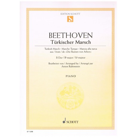 Beethoven. Marcha Turca de "Las Ruinas de Atenas" Op.113 en SIb Mayor (Piano). Schott