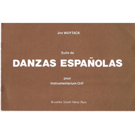 Wuytack, Jos. Suite de Danzas Españolas (Instrumentación Orff)