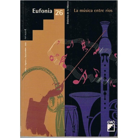 Varios. Eufonía 26. La Música Entre Ríos. Revista