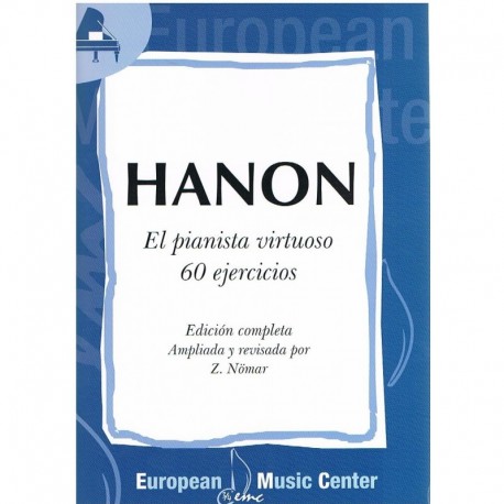 Hanon, Charles. El Pianista Virtuoso. 60 Ejercicios. EMC