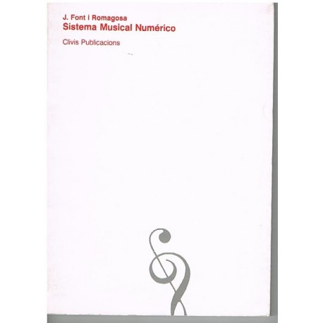 Font I Romagosa. Sistema Musical Numérico. Clivis