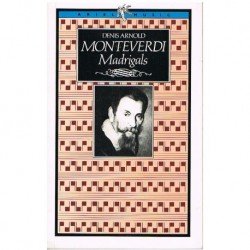 Arnold, Denis. Monteverdi...