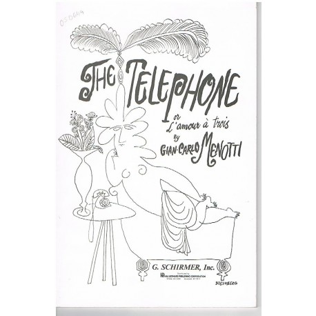 Menotti, Giancarlo. The Telephone (Voz/Piano). Schirmer