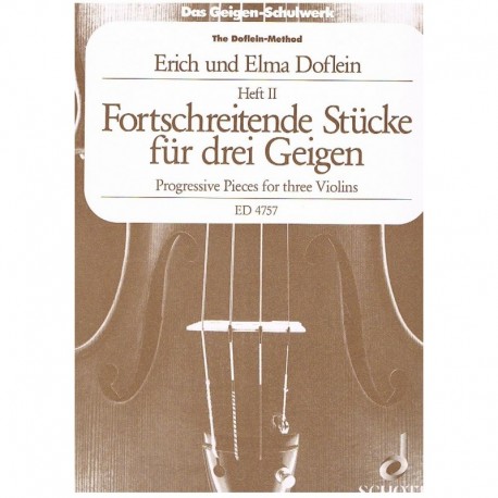 Doflein, Erich/Elma. Piezas Progresivas Vol.II (3 Violines). Schott