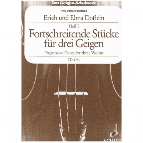 Doflein, Erich/Elma. Piezas Progresivas Vol.I (3 Violines). Schott