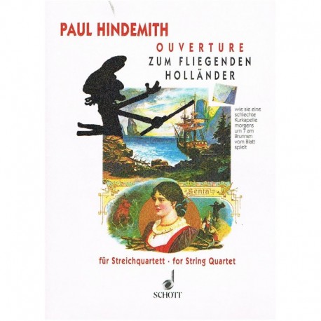 Hindemith, Paul. Obertura de El Holandes Errante (2 Violines, Viola, Cello). Schott