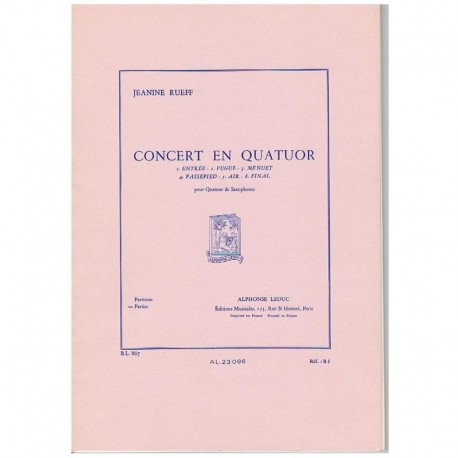Rueff, Jeanine. Concert en Quatuor (Cuarteto de Saxofones). Leduc