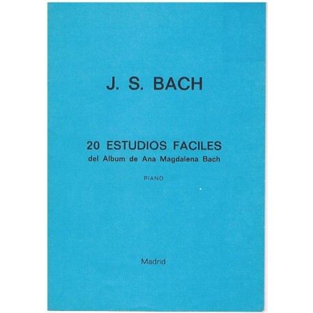 Bach, J.S. 20 Estudios Fáciles del Álbum de Ana Magdalena Bach (Piano). Mundo Musical