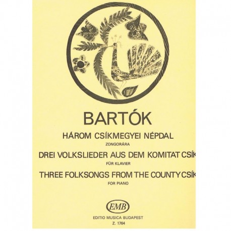 Bartok, Bela. 3 Canciones Populares de la Ciudad de Csik (Piano). Editio Música Budapest