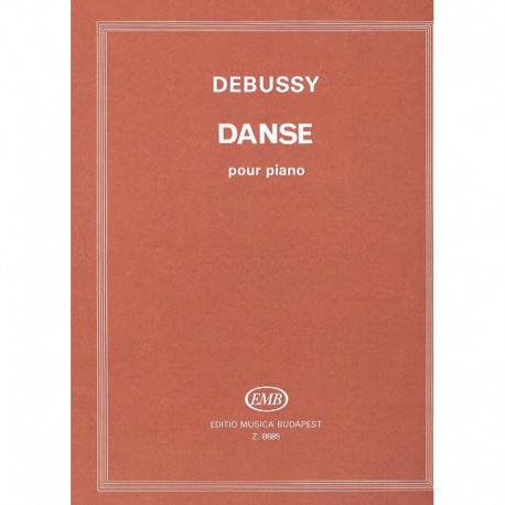 Debussy, Claude. Danse pour Piano. Editio Música Budapest