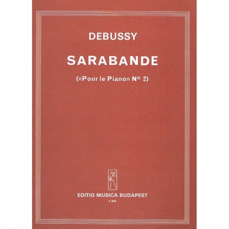 Debussy, Cla Sarabande (Nº2 de Pour le Piano)""