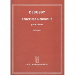 Debussy, Cla Berceuse Heroique