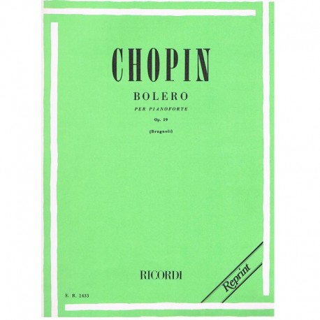 Chopin, Frederick. Bolero Op.19 (Piano). Ricordi