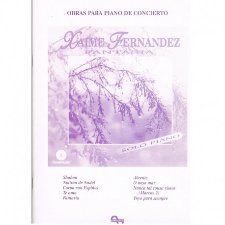 Fernández, Xaime. Obras para Piano de Concierto. Fantasía. Pentamusic