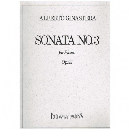 Ginastera, Alberto. Sonata Nº3 Op.55 para Piano. Boosey&Hawkes