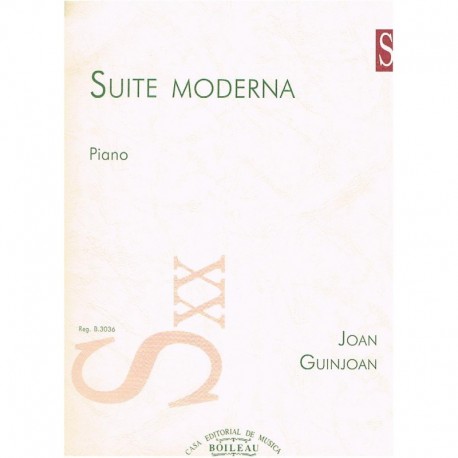Guinjoan, Joan. Suite Moderna (Piano). Boileau
